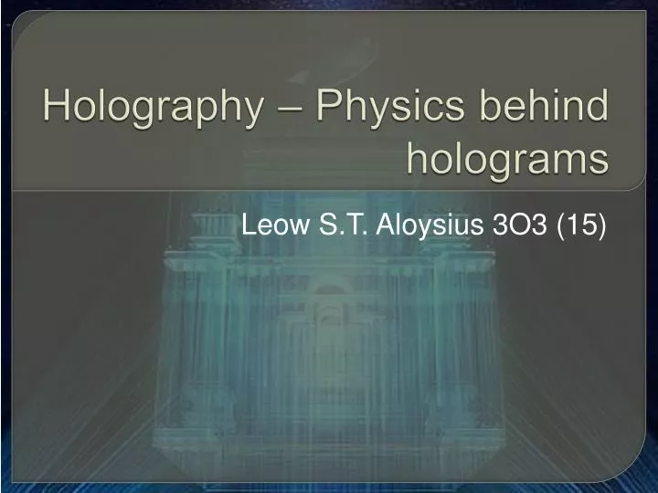 holography physics behind holograms