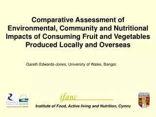 Comparative Assessment of Environmental, Community and Nutritional Impacts of Consuming Fruit and Vegetables Produced Lo