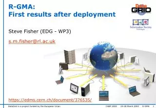 R-GMA: First results after deployment