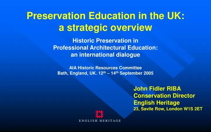 preservation education in the uk a strategic overview