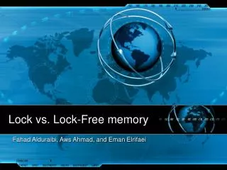 Lock vs. Lock-Free memory