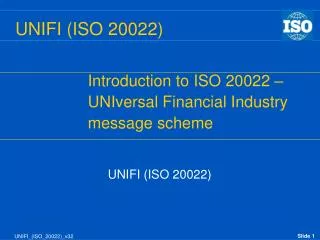 UNIFI (ISO 20022)