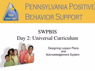 SWPBIS Day 2: Universal Curriculum