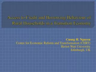 Access to Credit and Borrowing Behaviour of Rural Households in a Transition Economy