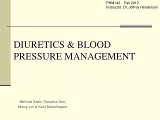 DIURETICS &amp; BLOOD PRESSURE MANAGEMENT