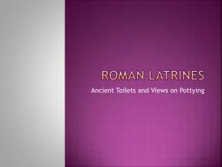 Roman Latrines