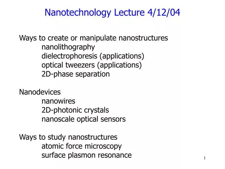 nanotechnology lecture 4 12 04