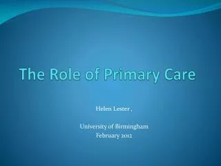 The Role of Primary Care