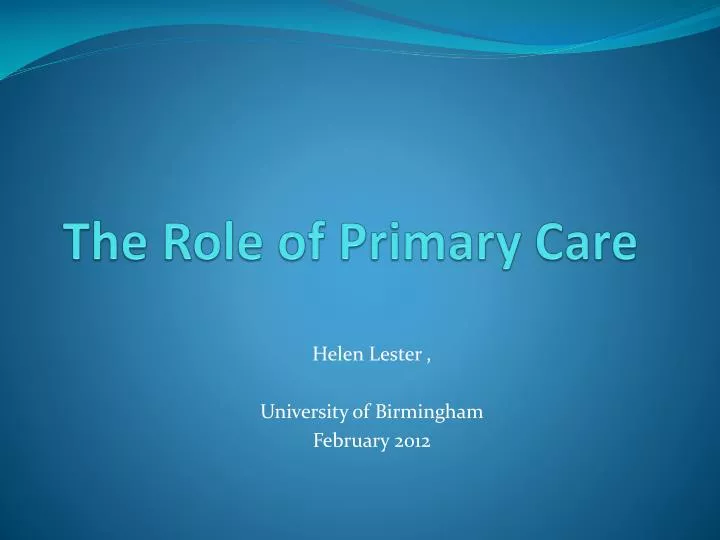 the role of primary care