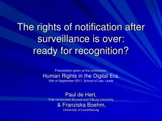 The rights of notification after surveillance is over: ready for recognition?
