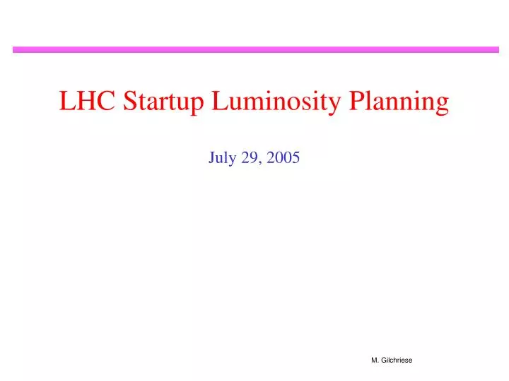 lhc startup luminosity planning