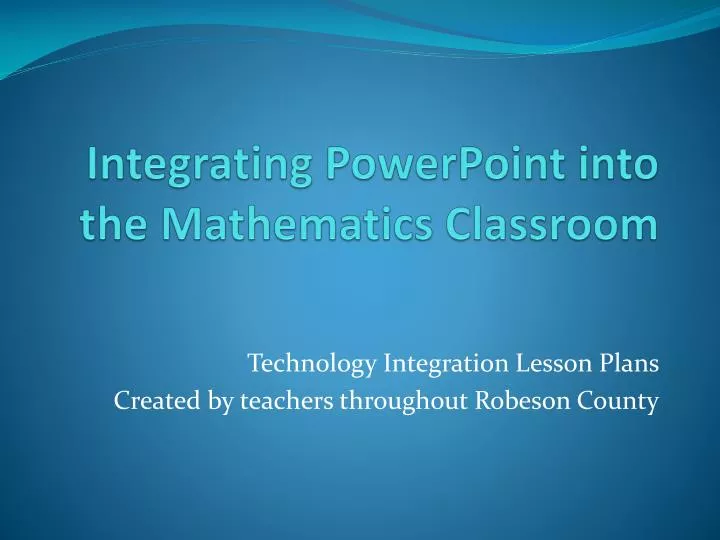 integrating powerpoint into the mathematics classroom