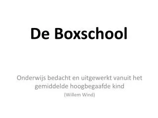 De Boxschool
