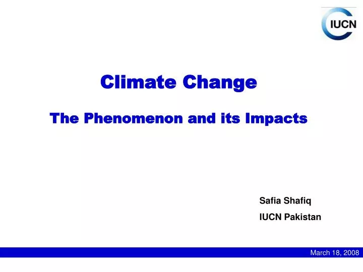 climate change the phenomenon and its impacts