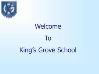 Welcome To King’s Grove School