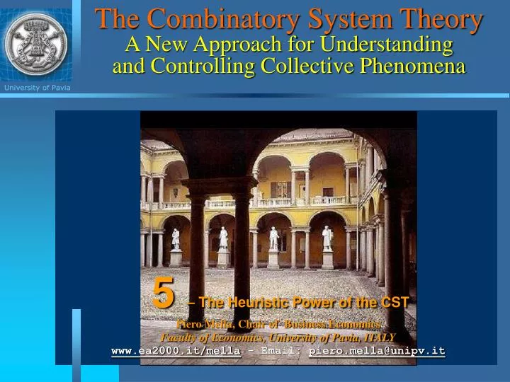 the combinatory system theory a new approach for understanding and controlling collective phenomena