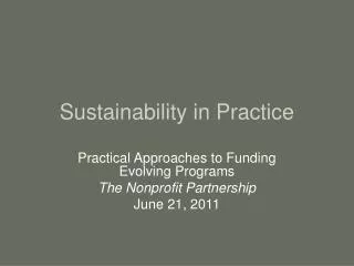 Sustainability in Practice