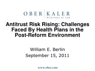 Antitrust Risk Rising: Challenges Faced By Health Plans in the Post-Reform Environment