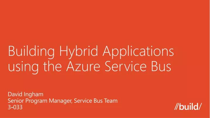 building hybrid applications using the azure service bus