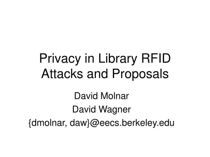 privacy in library rfid attacks and proposals