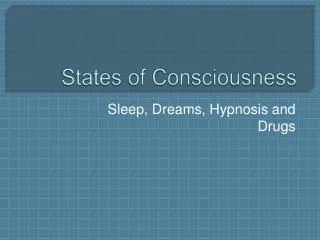 States of Consciousness