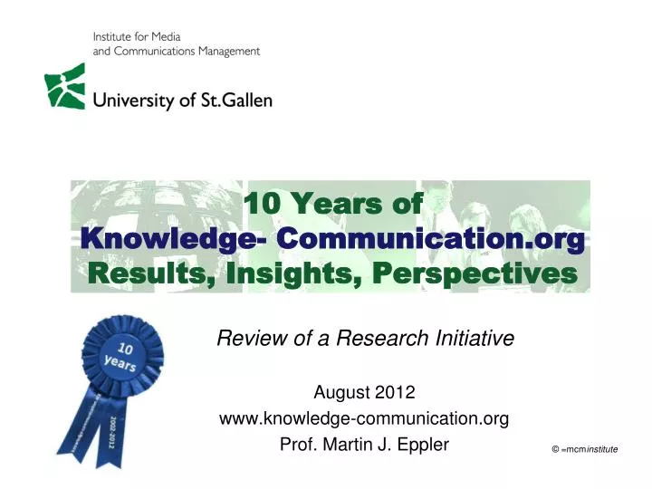 10 years of knowledge communication org results insights perspectives