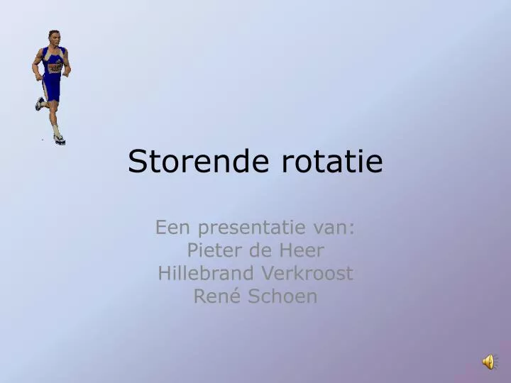 storende rotatie