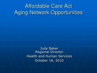 Affordable Care Act Aging Network Opportunities