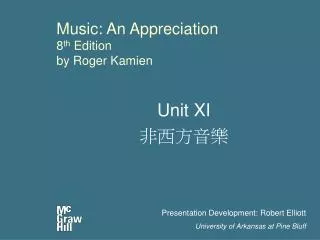 Music: An Appreciation 8 th Edition by Roger Kamien