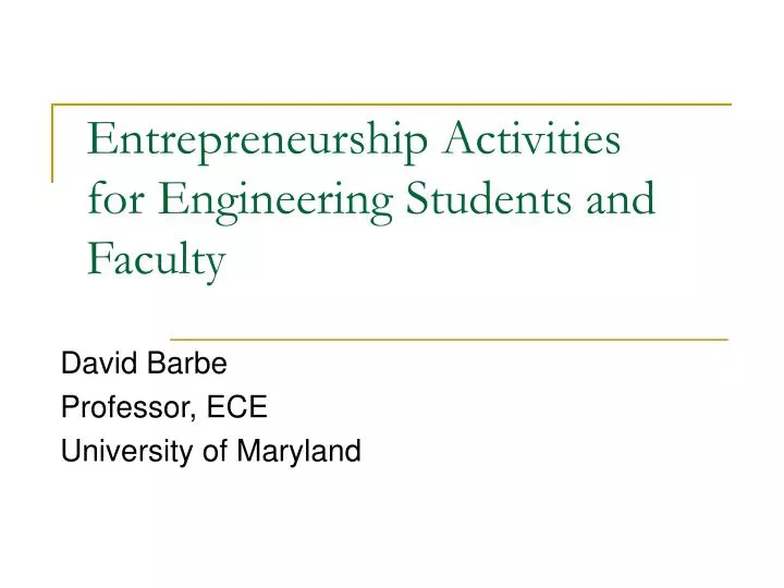 entrepreneurship activities for engineering students and faculty