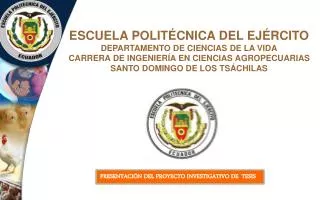 ESCUELA POLITÉCNICA DEL EJÉRCITO DEPARTAMENTO DE CIENCIAS DE LA VIDA CARRERA DE INGENIERÍA EN CIENCIAS AGROPECUARIAS SAN