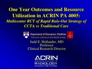 One Year Outcomes and Resource Utilization in ACRIN PA 4005: Multicenter RCT of Rapid Rule-Out Strategy of CCTA vs Tra