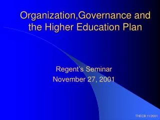 Organization,Governance and the Higher Education Plan