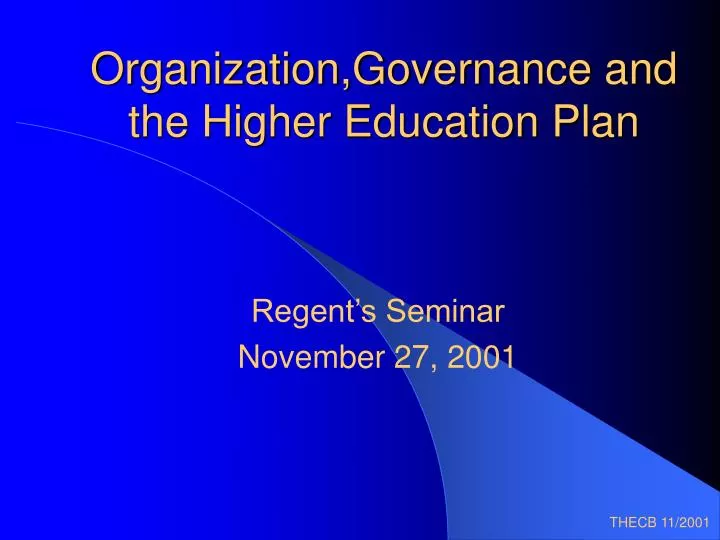 organization governance and the higher education plan