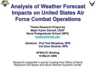Analysis of Weather Forecast Impacts on United States Air Force Combat Operations