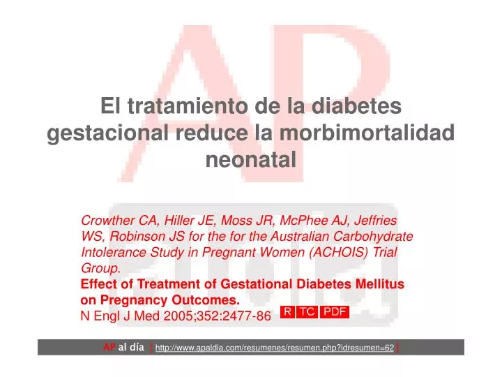 el tratamiento de la diabetes gestacional reduce la morbimortalidad neonatal