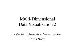 Multi-Dimensional Data Visualization 2