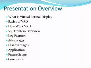 Presentation Overview