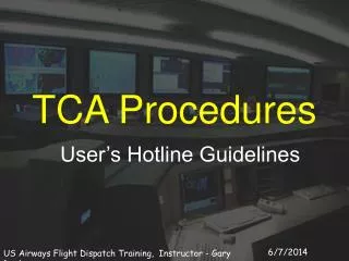 TCA Procedures