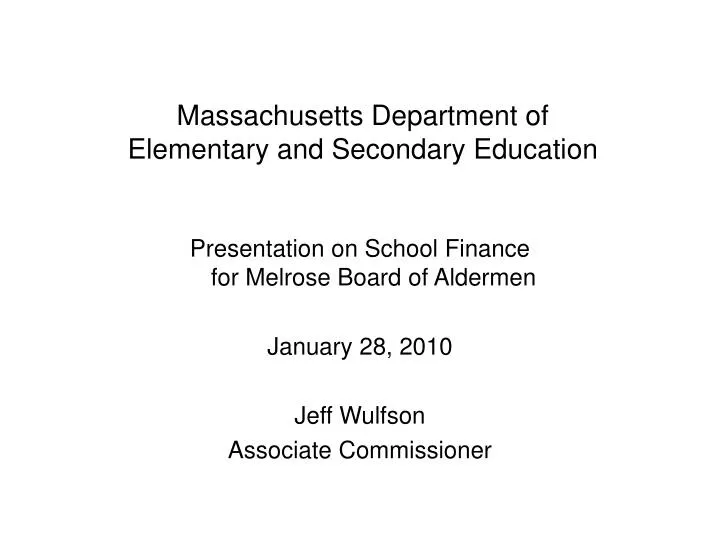 massachusetts department of elementary and secondary education