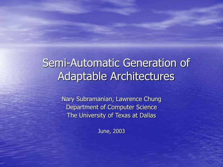 semi automatic generation of adaptable architectures