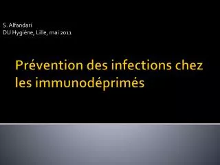 Prévention des infections chez les immunodéprimés