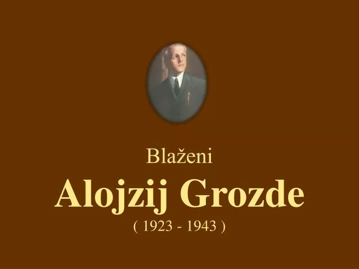 bla eni alojzij grozde 1923 1943