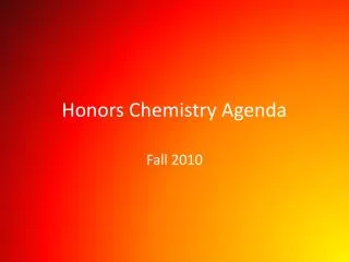 Honors Chemistry Agenda