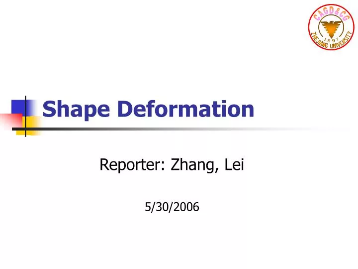shape deformation