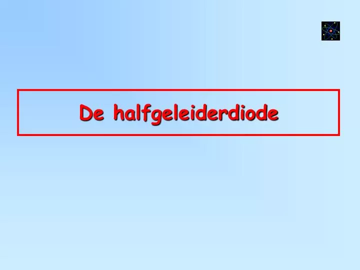 de halfgeleiderdiode