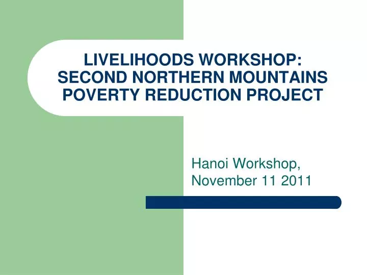 livelihoods workshop second northern mountains poverty reduction project