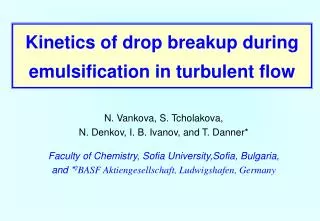 Kinetics of drop breakup during emulsification in turbulent flow