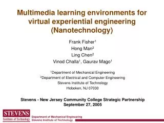 Multimedia learning environments for virtual experiential engineering (Nanotechnology)