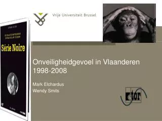 Onveiligheidgevoel in Vlaanderen 1998-2008